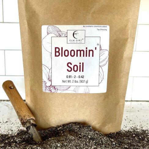 Bloomin' Soil - Organic Flower Booster for Bigger, Longer - Lasting Blooms - Elm Dirt -