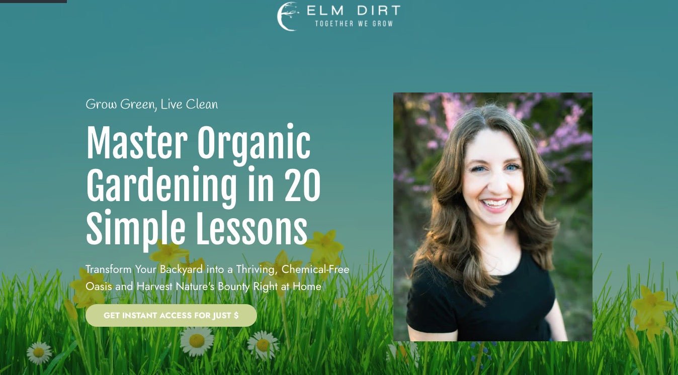 The Growing Course - Elm Dirt - Digital